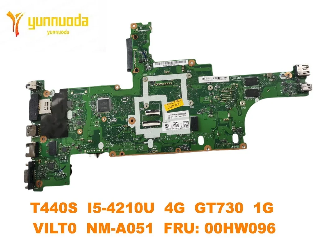 Original for Lenovo Thinkpad T440S Laptop  motherboard T440S  I5-4210U  4G  GT730  1G  VILT0  NM-A051  FRU 00HW096 tested good f