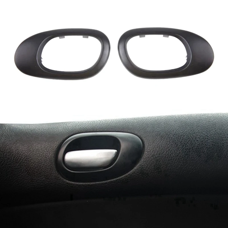 2X Inside Handles Frame Cover Interior Door Handle Trim Moulding 9119F2 9119F4 For Peugeot 206 207 Citroen C2