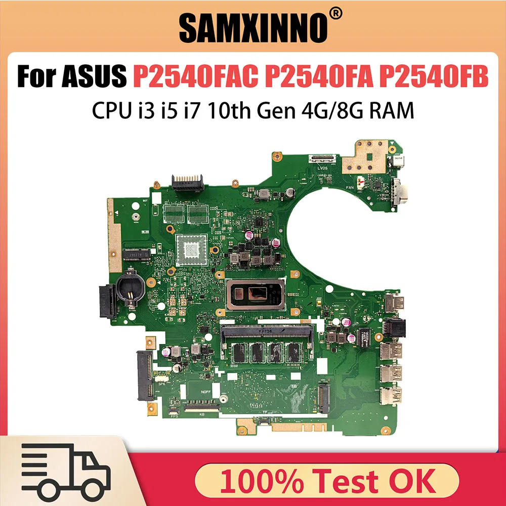 

P2540FAC Laptop Motherboard For ASUS PRO P2540FA P2540FB Mainboard With i3 i5 10th Gen CPU 4G 8G RAM 100% Test