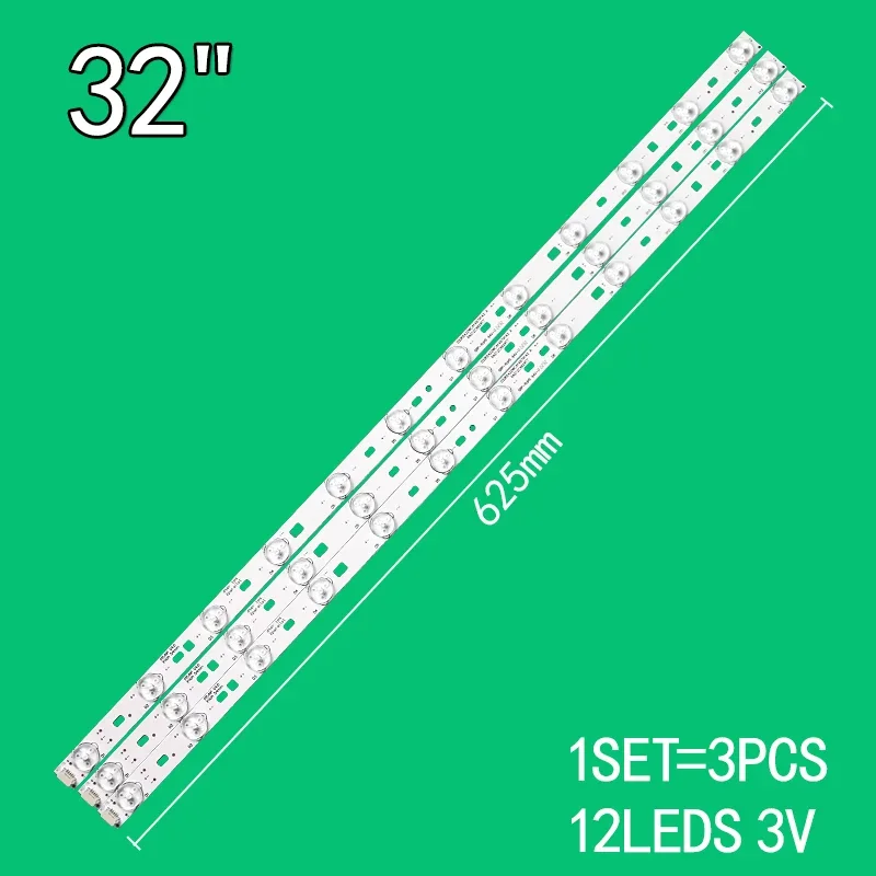 3PCS 12LEDs 3V 625mm For 32