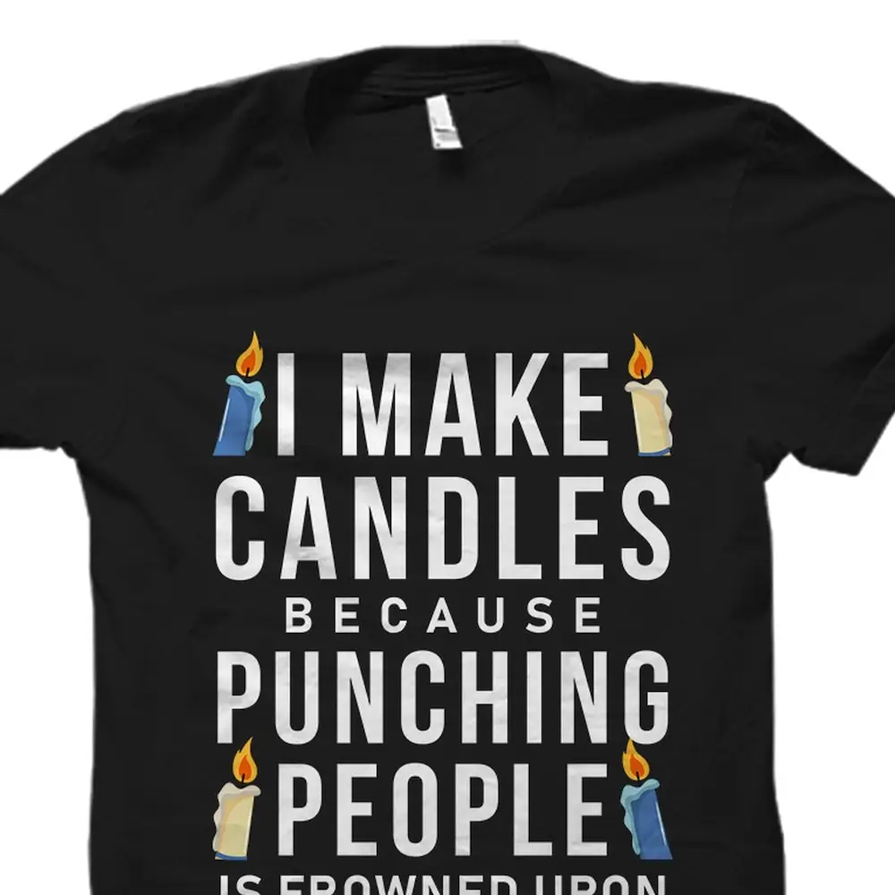 Candle Making T Shirt Candlemaker Maker Candlemaking Os2693