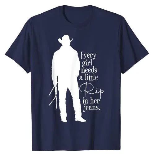 Every Girl Needs A Little Rip In Her Jeans T-Shirt Gift Sayings Quote Vintage Tee Tops West Cowboy Cowgirl Streetwear Clothes