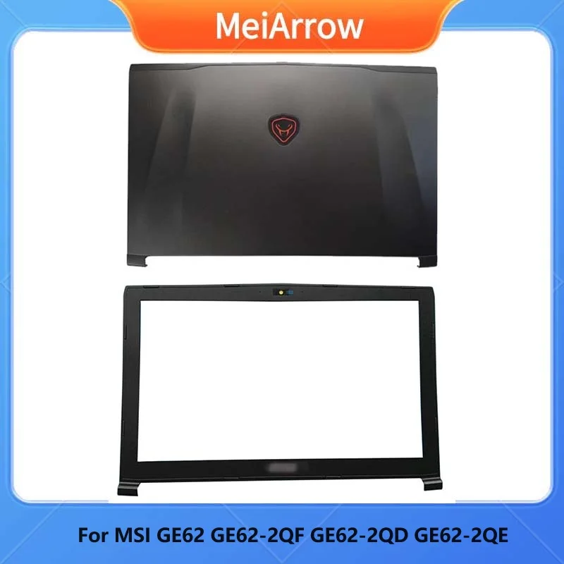 

MEIARROW New/org For MSI GE62 GE62-2QF GE62-2QD GE62-2QE LCD Back Cover (Metal) /Front Bezel