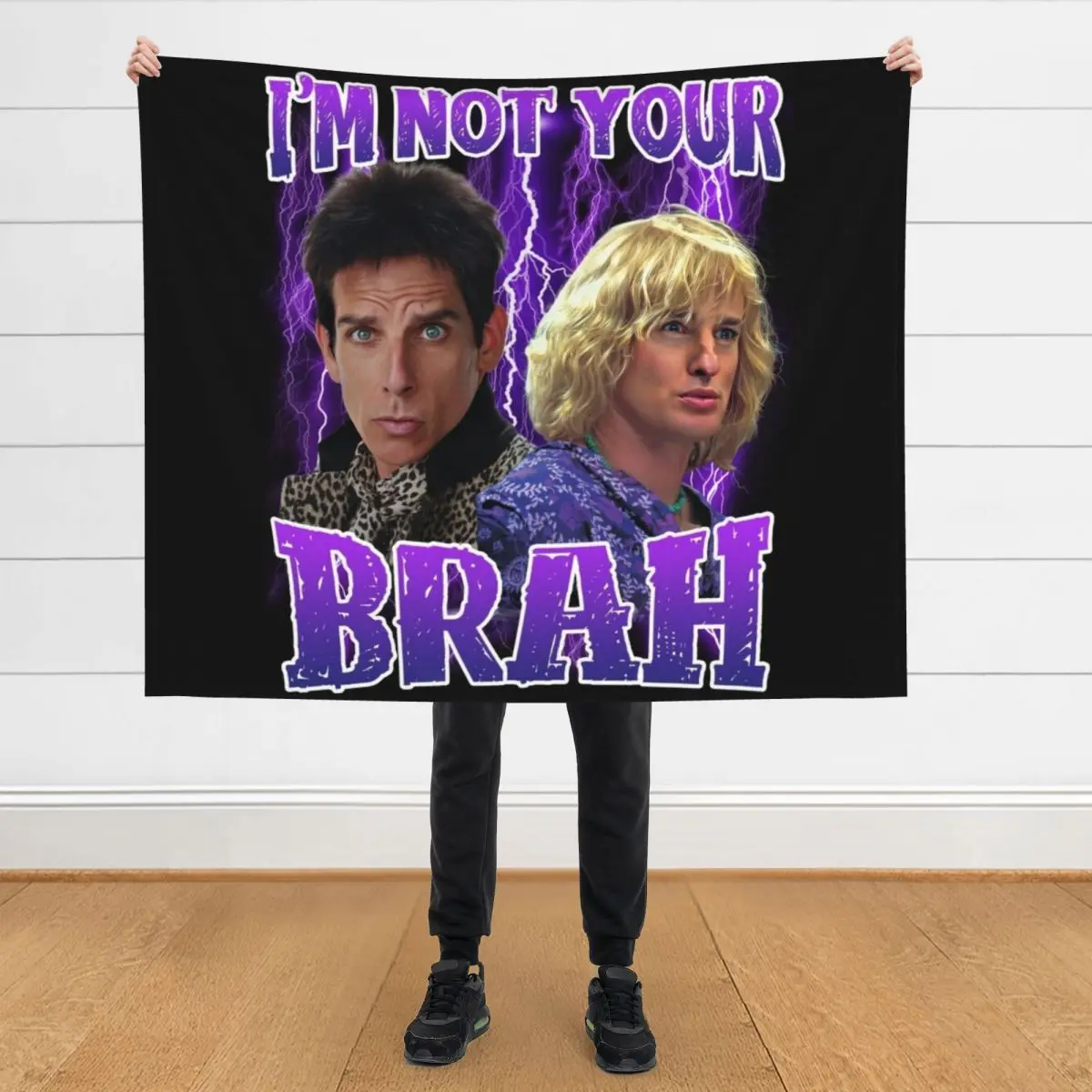 

I'm not your brah (Zoolander) Throw Blanket decorative For Baby Multi-Purpose Soft Beds Blankets