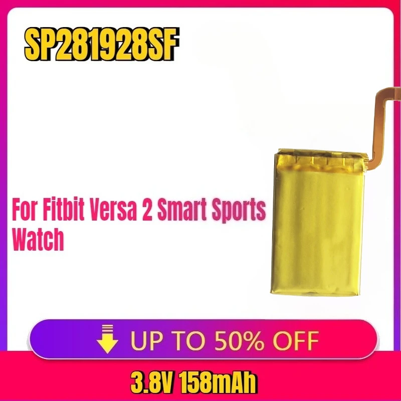 

New 3.8V 158mAh SP281928SF Battery for Versa 2 Fitbit Versa 2Smart Sports Watch Wireless Accumulator AKKU + Free Tools FB507
