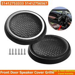 Front Door Speaker Cover Grille For BMW For MINI CLUBMAN R55 For MINI R56/R57 For Mini R55-R59 51412753333 51412756567