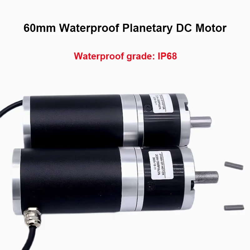 60mm 24v  Planetary Reduction Motor Waterproof Dustproof Ip68 High Load Torque 245kg 18-1660rpm Speed For Underwater Working