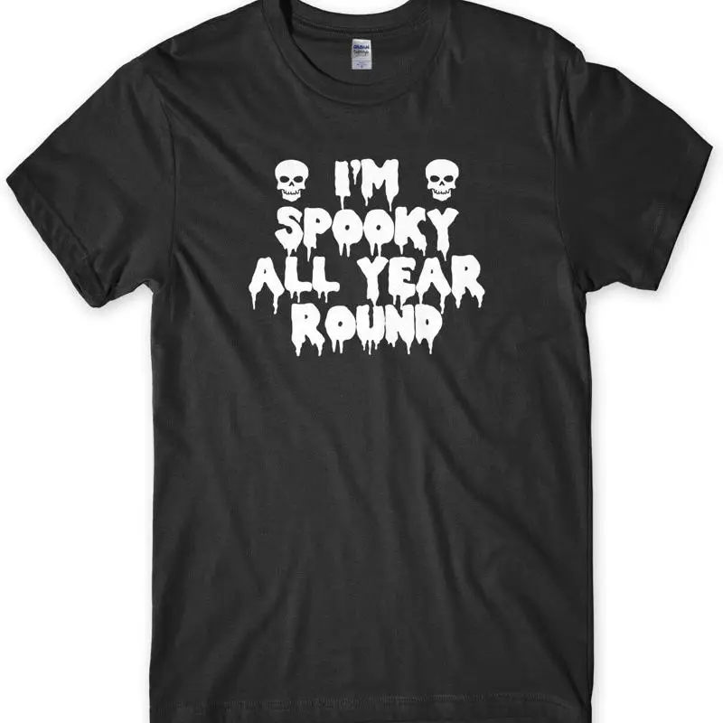 Мужская забавная футболка унисекс «Я жуткий круглый год» на Хэллоуин