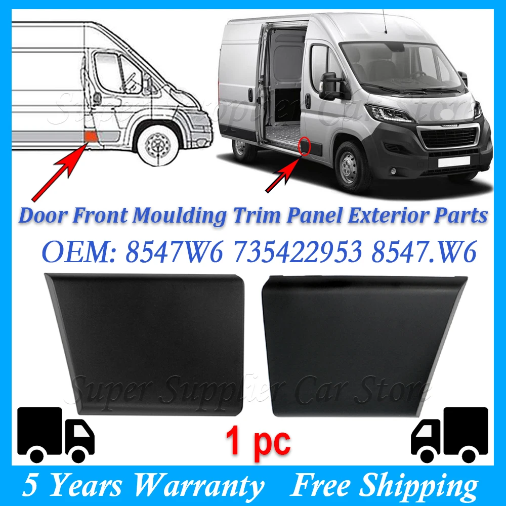 Moldura de puerta delantera, panel de pilar, piezas exteriores de coche 8547W6 735422953 8547.W6 para Fiat Ducato, Peugeot Boxer, Citroën Relay