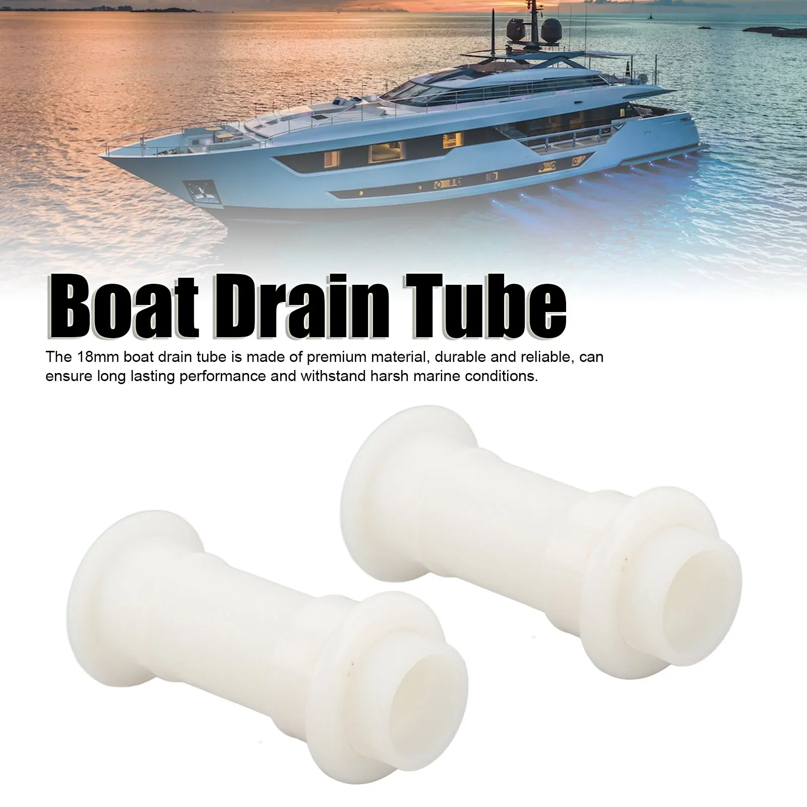 2Pcs Boat Drain Tube 18mm Durable Easy Installation Hull Drain Pipe for Yacht Marine