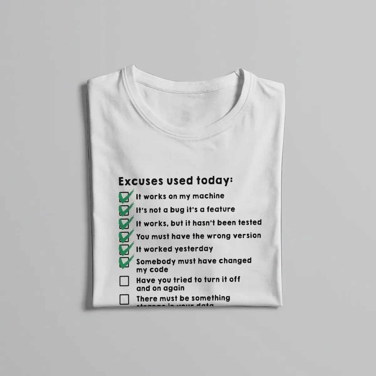 Excuses Used Today Kali Linux Root Programmer Programming Computer Code Men T Shirt Fibre Alternative Crewneck TShirt Harajuku