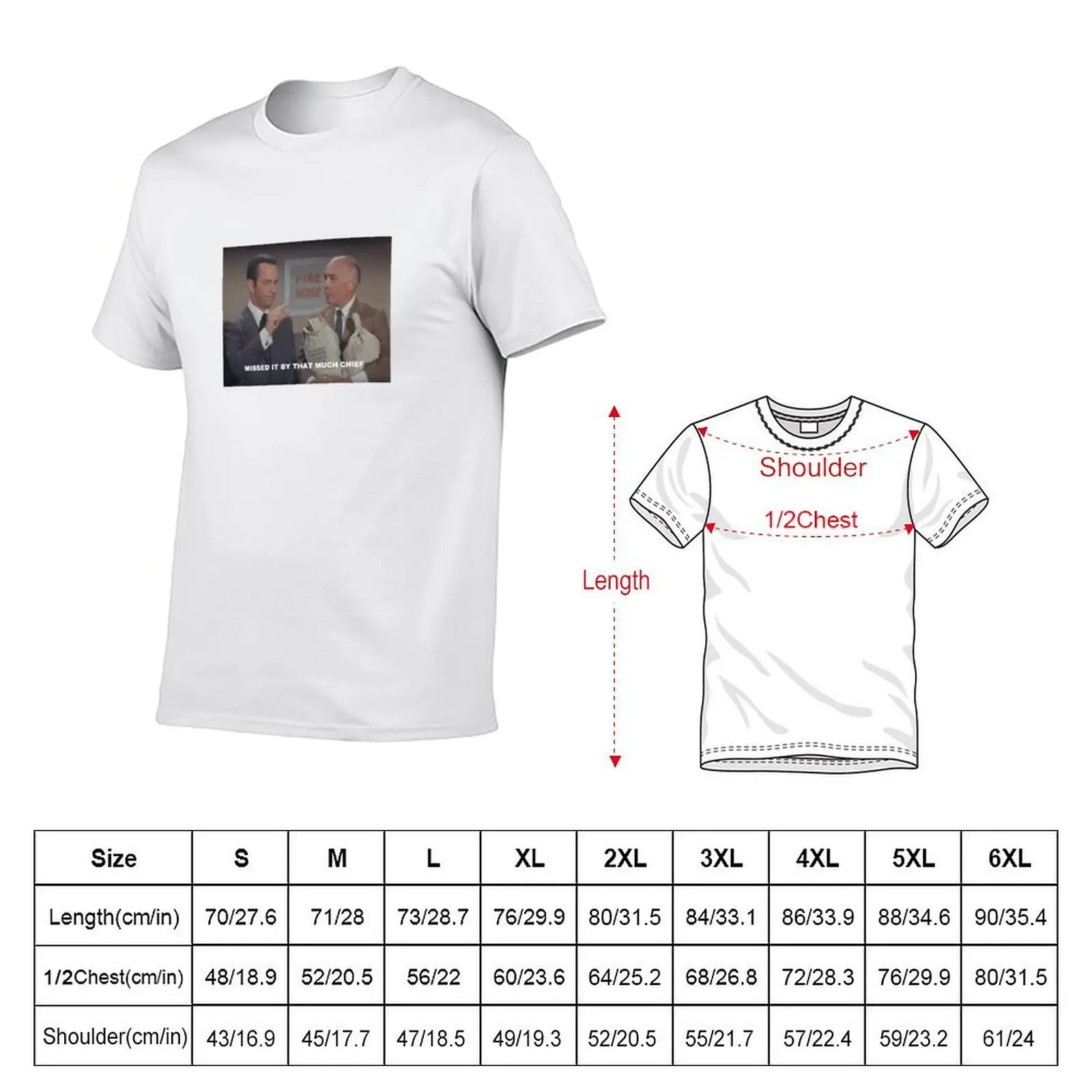 MISSED IT BY THAT MUCH CHIEF T-Shirt cute tops hippie clothes black t shirts for men