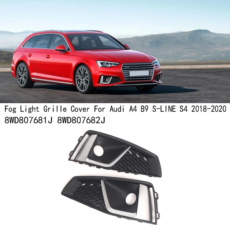 

Left&Right Fog Light Frame Fog Light Grille Cover For A4 B9 S-LINE S4 2018-2020 8WD807681J 8WD807682J