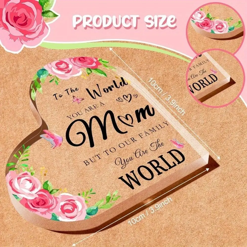 To The World You Are A Mom Decor – Home & Desk Ornament, Thoughtful Gift for Mother’s Day, Birthday & Anniversary