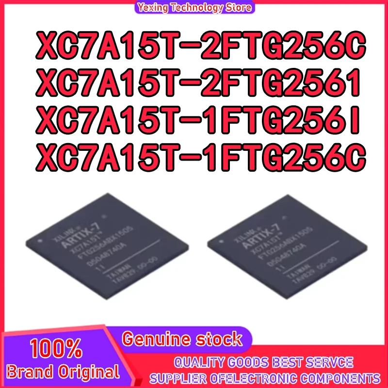 

XC7A15T-1FTG256C XC7A15T-1FTG256I XC7A15T-2FTG256C XC7A15T-2FTG256I XC7A15T-1FTG256 XC7A15T-2FTG256 XC7A15T IC Chip FTBGA-256