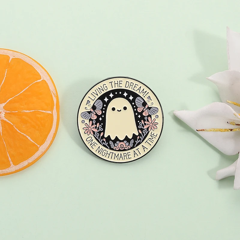 Living The Dream One Nightmare At A Time Enamel Pin Cute Ghost Brooch Lapel Badge Brooch Halloween Jewelry Gift For Friends