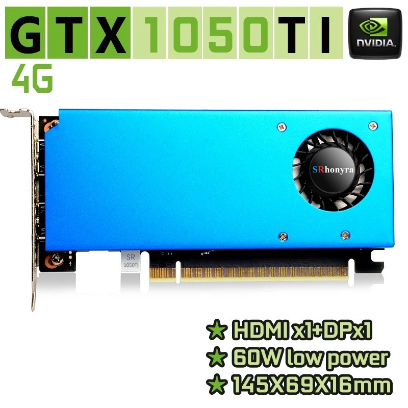 SRhonyra GT 730/RX 550/GT 1030/GTX1050/GTX 1050Ti 4GB Low Profile