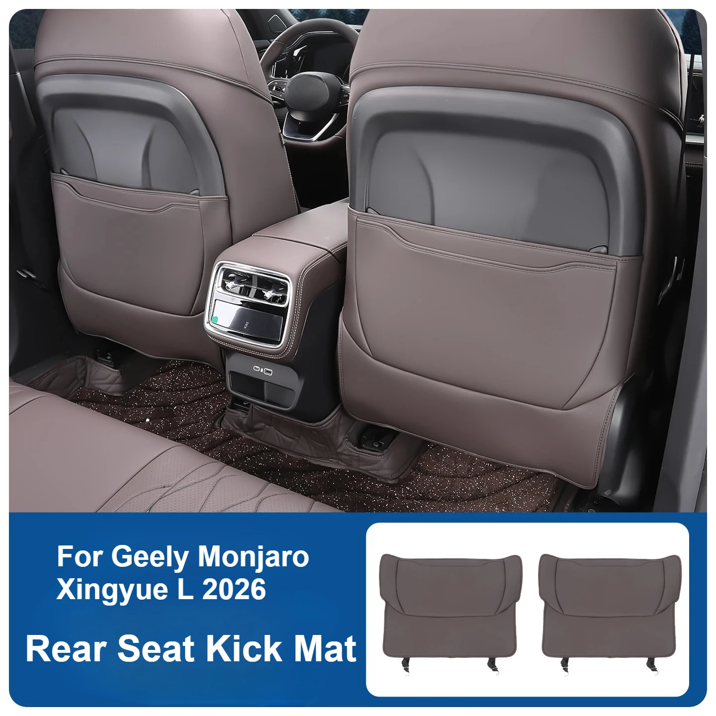 Good Quality New Special Car Seat Back Anti-kick Pad, Anti-kick, Scratch-resistant And Easy To Clean For GEELY Monjaro 2026