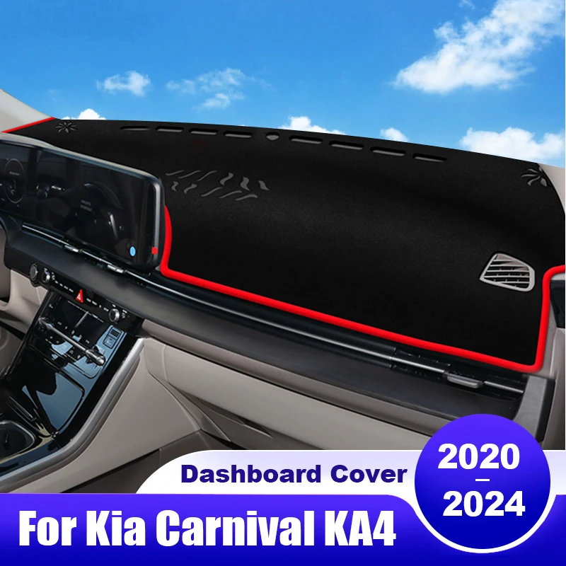 

For Kia Sedona Carnival KA4 2020 2021 2022 2023 2024 Car Dashboard Cover Dash Mat Sun Shade Non-slip Pad Accessories