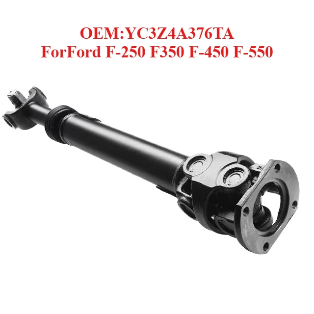 

Exclusive Production of Drive Shaft OEM:YC3Z4A376TA,ForFord F-250 F350 F-450 F-550