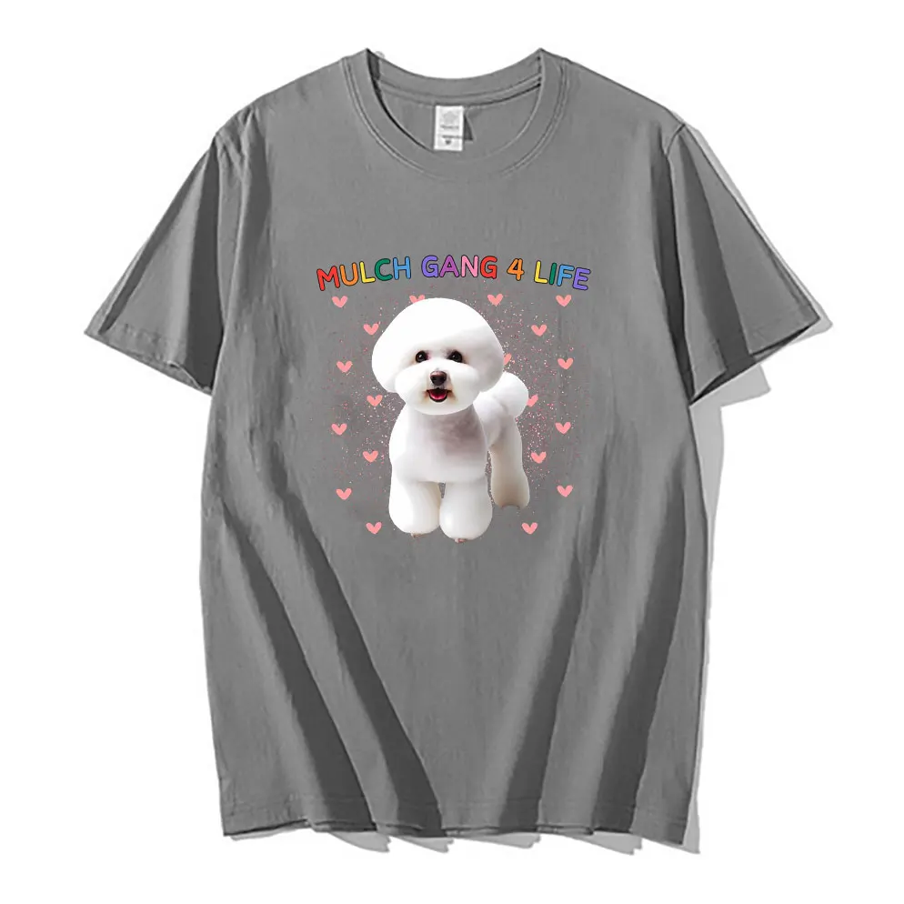 Funny Mulch Gang 4 Life White Puppy Dog Meme Tshirt Men Women Cute Kawaii Fun Oversized T Shirts Male Casual Loose Harajuku Tees