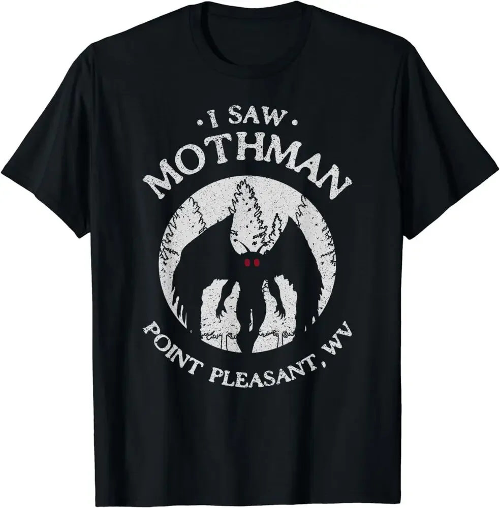 Cryptozoology Cryptid Creatures I Saw Mothman Points Pleasant Shirts  High Quality 100%Cotton Short Sleeve