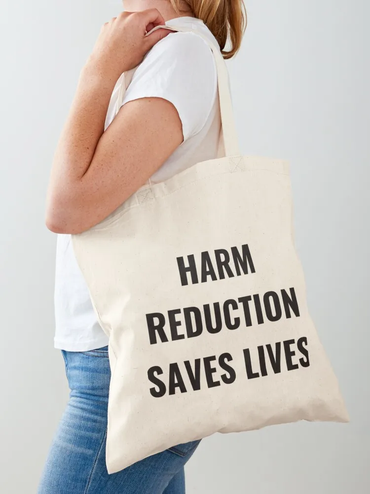 

Harm Reduction Saves Lives Tote Bag tote bag custom hand bag Women's beach bags custom canvas