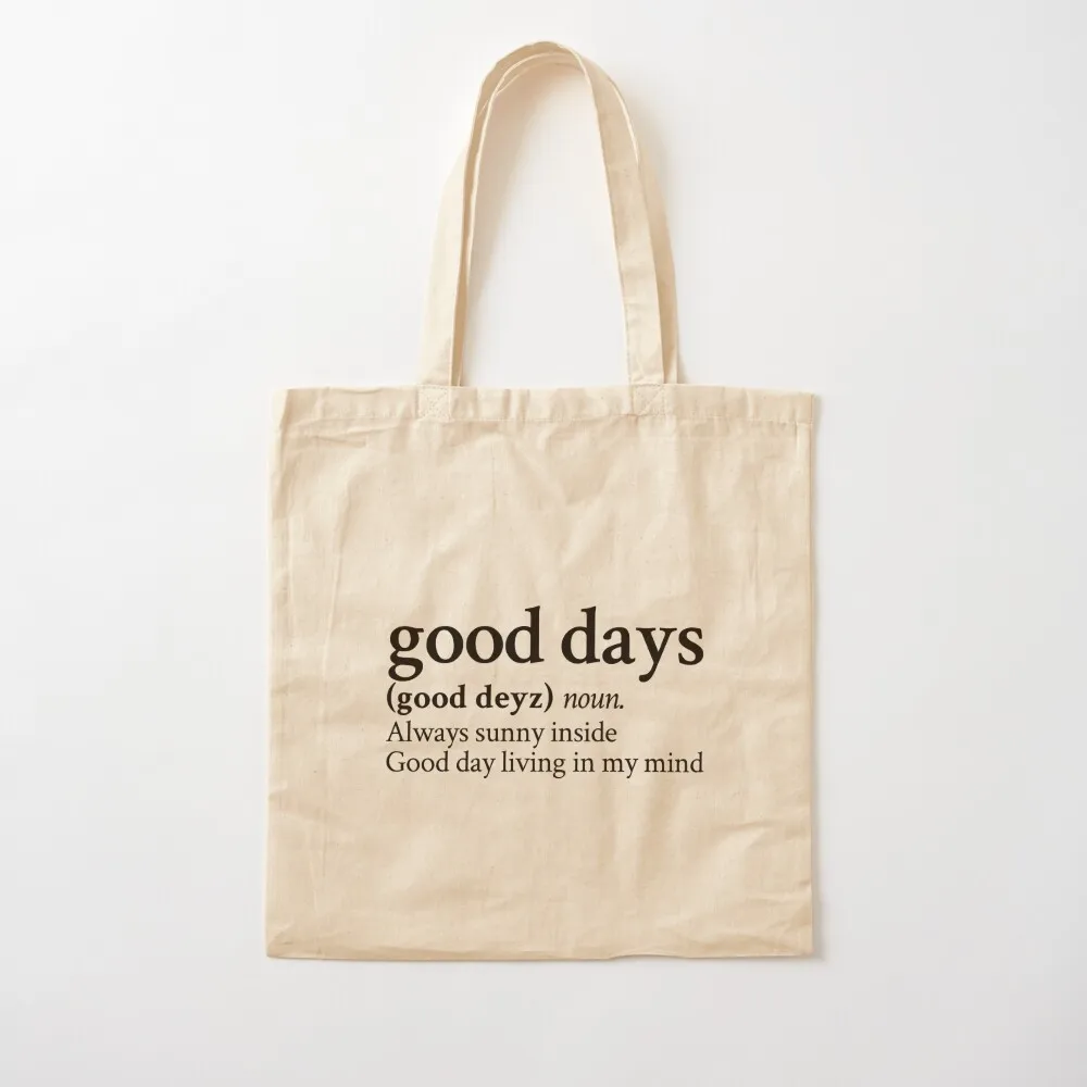 Good Days by SZA Stick The Song Tote Bag shopping bag logo Women's shopper shopping bag Eco