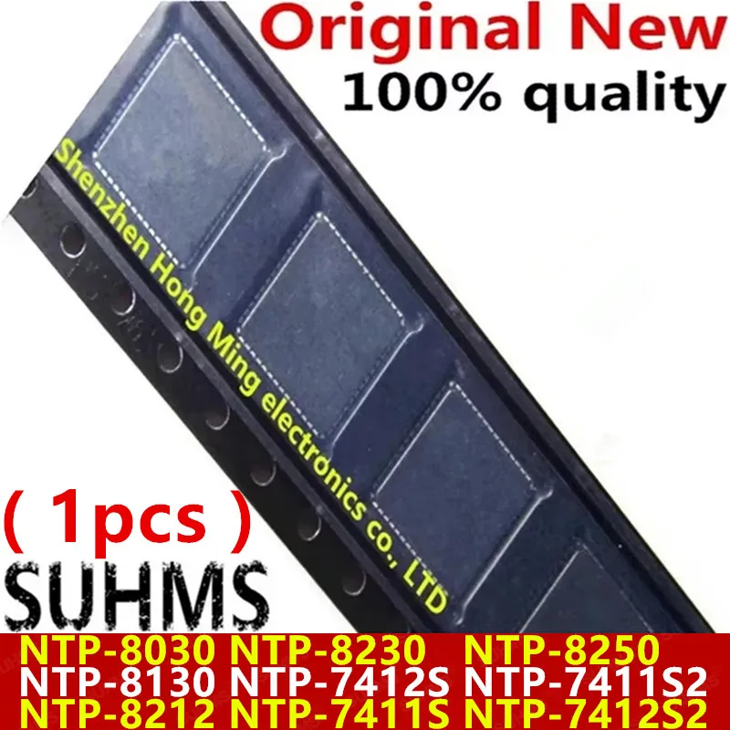 (1 pieza) 100% nuevo NTP-7411S NTP-7412S NTP-7411S2 NTP-7412S2 NTP-8030 NTP-8130 NTP-8212 NTP8212 NTP-8230 NTP-8250 QFN