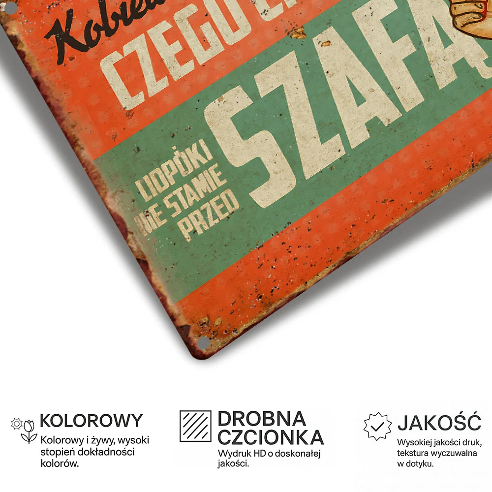 2D Flat, Vintage Metal Sign,Polish Funny Quote Woman Knows Exactly What She Wants Until She Stands Before the Wardrobe, Ideal