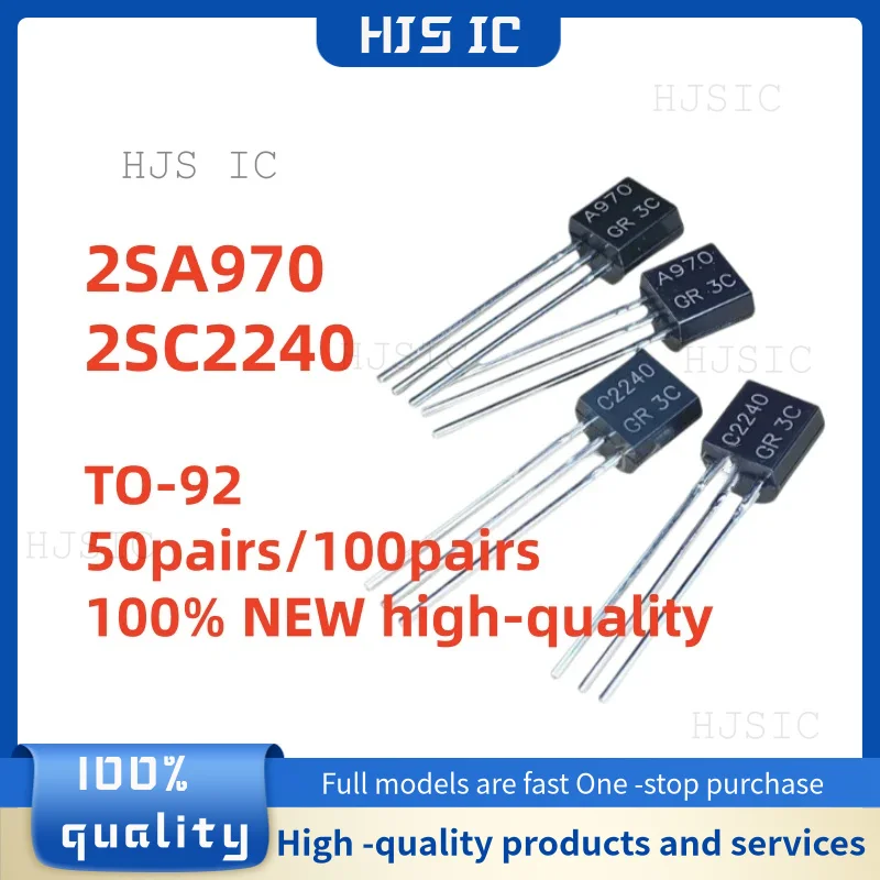 50pairs/100pairs NEW high-quality 2SA970 2SC2240 A970 C2240 TO-92 Matched pair transistors Best Quality In Stock