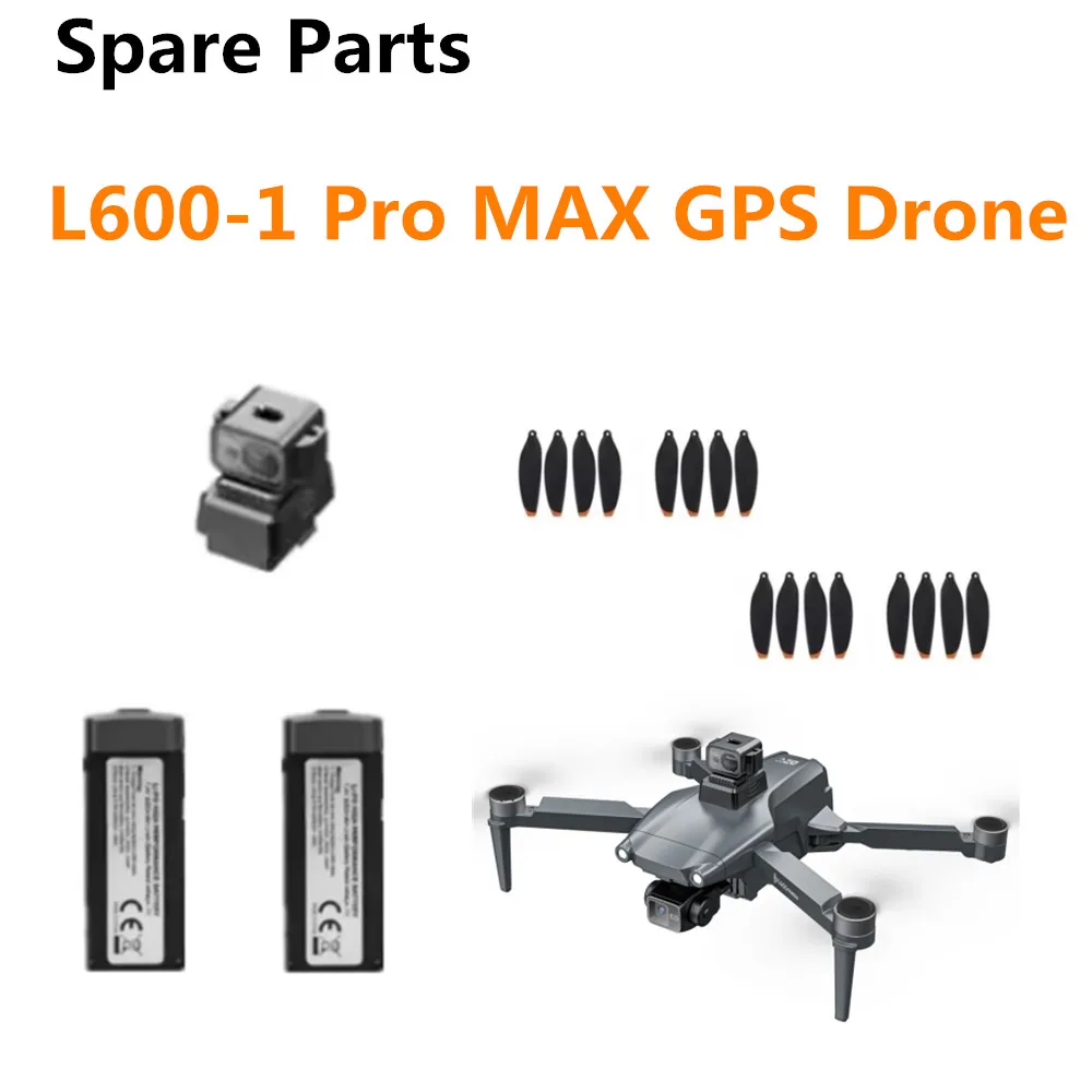 

L600-1 Pro Drone Accessories 7.4V 4500mAh / L600-1 Pro MAX GPS Drone Propeller Blade L600-1 Pro Drone Battery