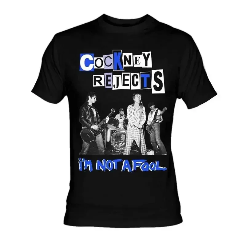 Cockney Rejects I'm Not A Fool T Shirt Cotton IL394