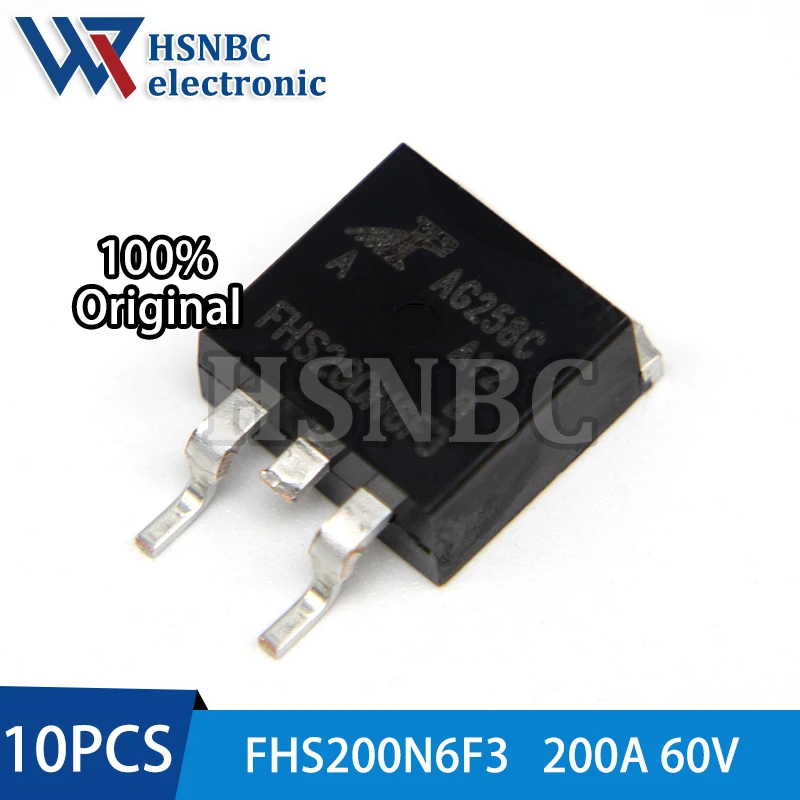 

10PCS FHS200N6F3 200N6F3 FHS200N6F3A TO-263 200A 60V N-channel Power MOSFET Transistor 100% New Original