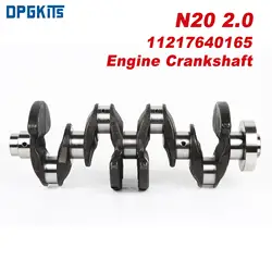 N20B20 N20 2.0 New Engine Crankshaft 11217640165 11217599247 11212212762 For BMW 320i 428i X3 Z4 F20 F30 F32 E84 E89 F25