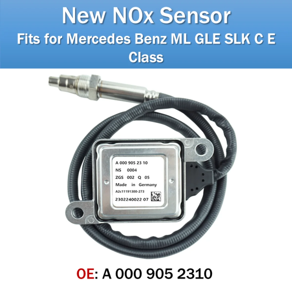 

Fits for Mercedes Benz ML GLE SLK C E Class NOx Sensor OE A0009052310 New Nitrogen Oxides Sensor