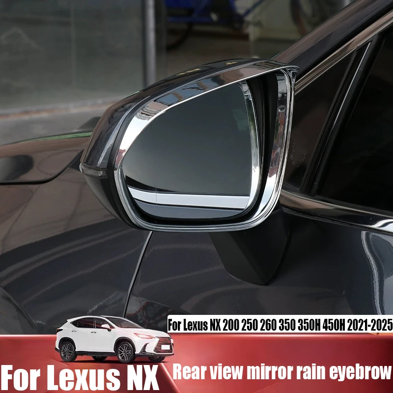 

Для Lexus NX 200 250 260 350 350H 450H 2021-2025 зеркало заднего вида дождь брови дождевик товары для наружного украшения автомобиля
