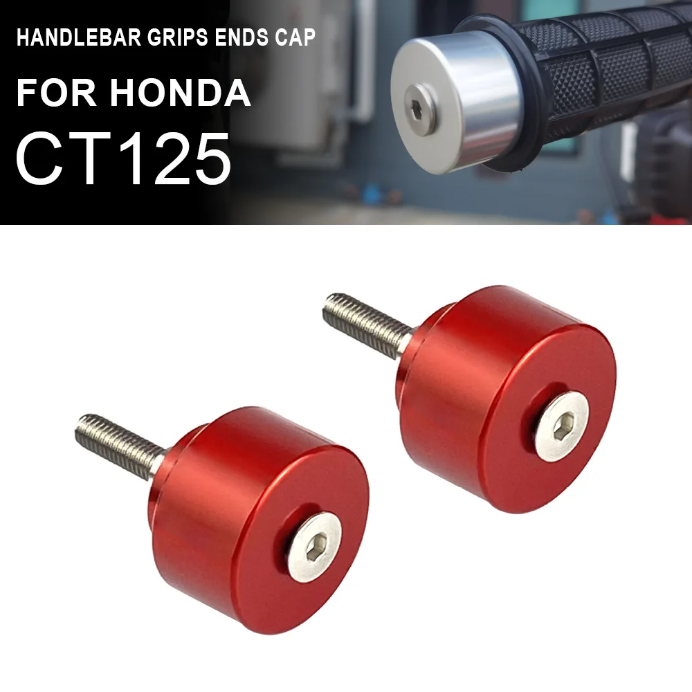 

For Honda CT125 CT 125 Hunter Cub Handlebar Grips Ends Cap Plug Slider Counterweight Cover Balance Terminal Hand Bar Plug