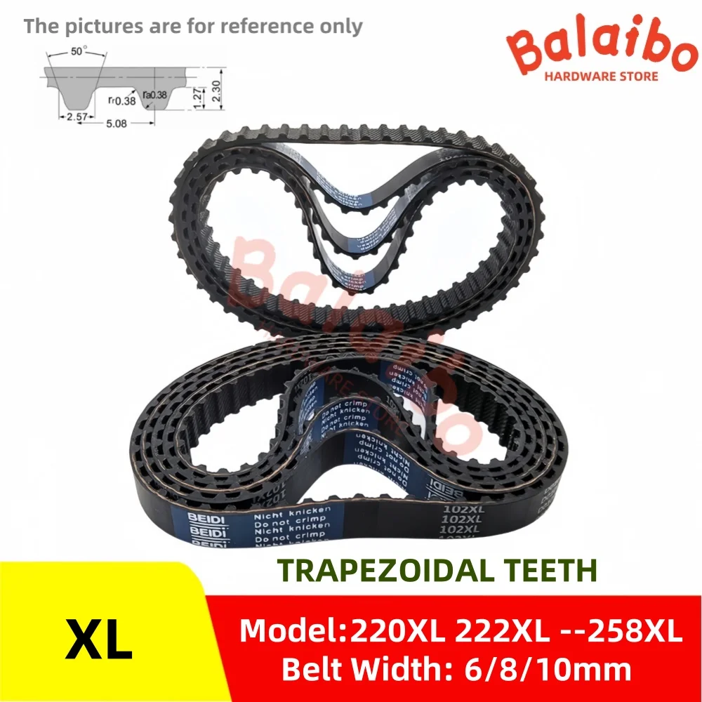 

XL Model number 220XL 222XL 224XL 226XL 228XL 230XL 232XL 234XL--258XL High Torque Rubber Timing Belt Width 6/8/10mm