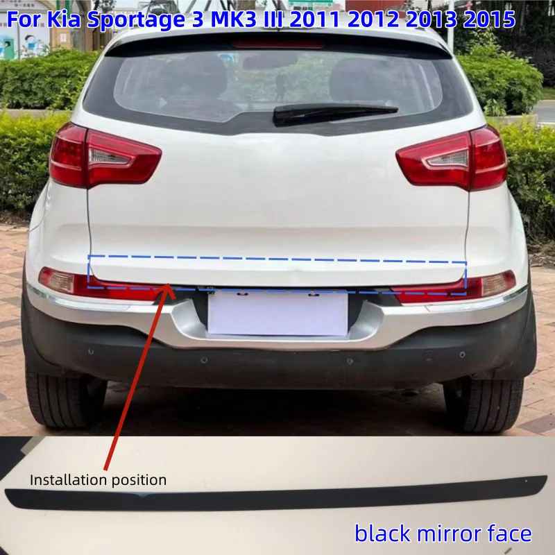 Neue Schwarz Helle Für Kia Sportage 3 MK3 III 2011-2015 Zubehör Zurück Hinten Schwanz Tür Aufkleber Heckklappe dekoration Abdeckung Trim