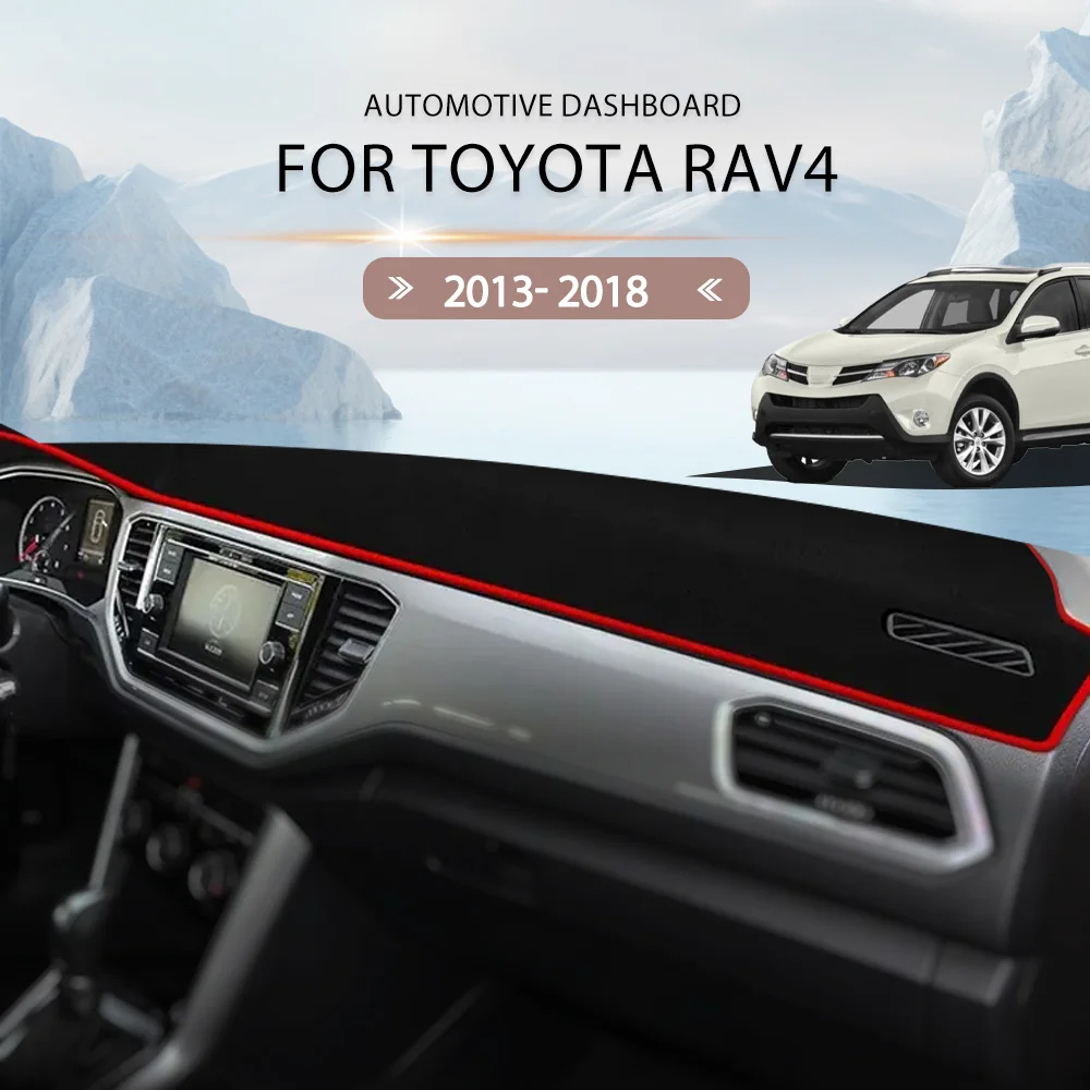 

For Toyota RAV4 2013- 2018 Dash Mat Sun Shade Anti-UV Carpets Car Accessories Car Dashboard Cover