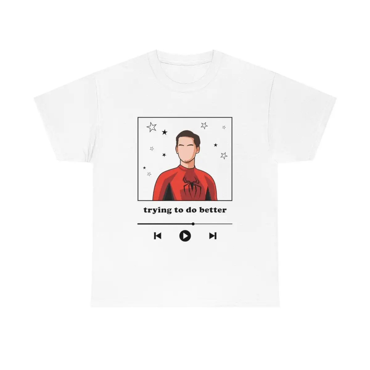 Trying To Do Better Tobey Maguire T Shirt