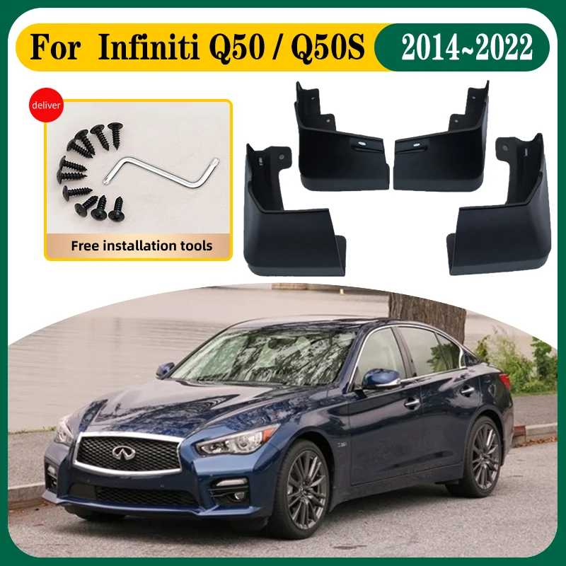 Car Mud Flaps For Infiniti Q50 Accessories Q50S 2014~2022 Car Anti-splash Mudguards Splash Guard Front Rear Fenders Accessories