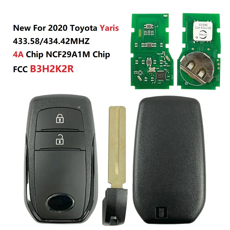 CN007212 FCC B3H2K2R Smart Key for 2020 Toyota Yaris 2 Buttons 433 MHz NCF29A1M HITAG AES 4A Chip Model