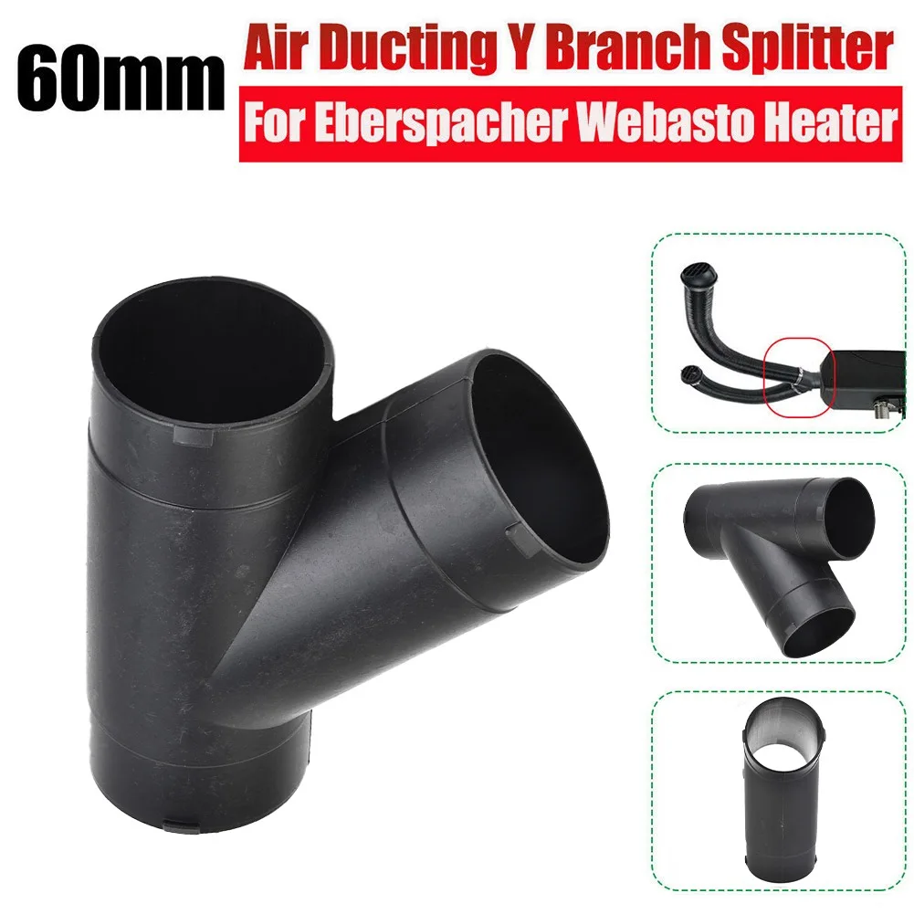 60mm Y Branch Splitter Air Ducting For Eberspacher For Webasto Heater 251774890005 9009264B Plastic Black Pipe Connector