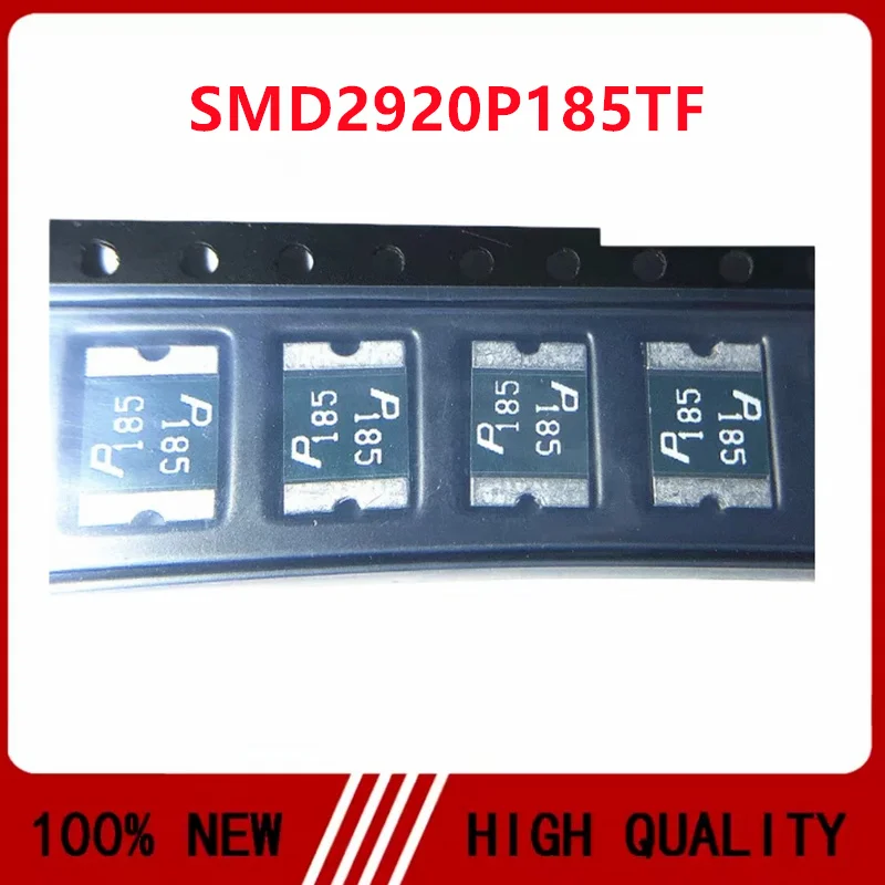10-100PCS/Lot NEW 2920L330/24MR LF330 PTC Resettable Fuse 3.3A 5.5A 24V 40A 2W 5s 0.015Ohm SMD 2920 SMD2920P185TF P185 33V 1.85A