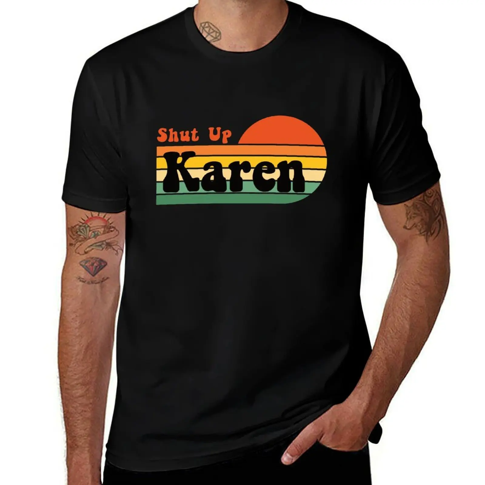 

Shut Up Karen Funny Karen Meme Retro Sunset T-Shirt t shirts with prints essential t shirt t shirts for man cotton funny T-shirt
