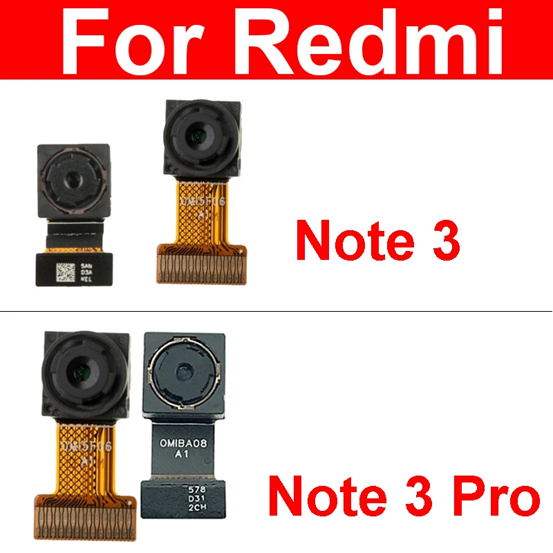 Front & Rear Back Camera Moduel For Xiaomi Redmi Note 3 Note 3Pro Small Facing Camera Main Big Camera Replacement Repair Parts