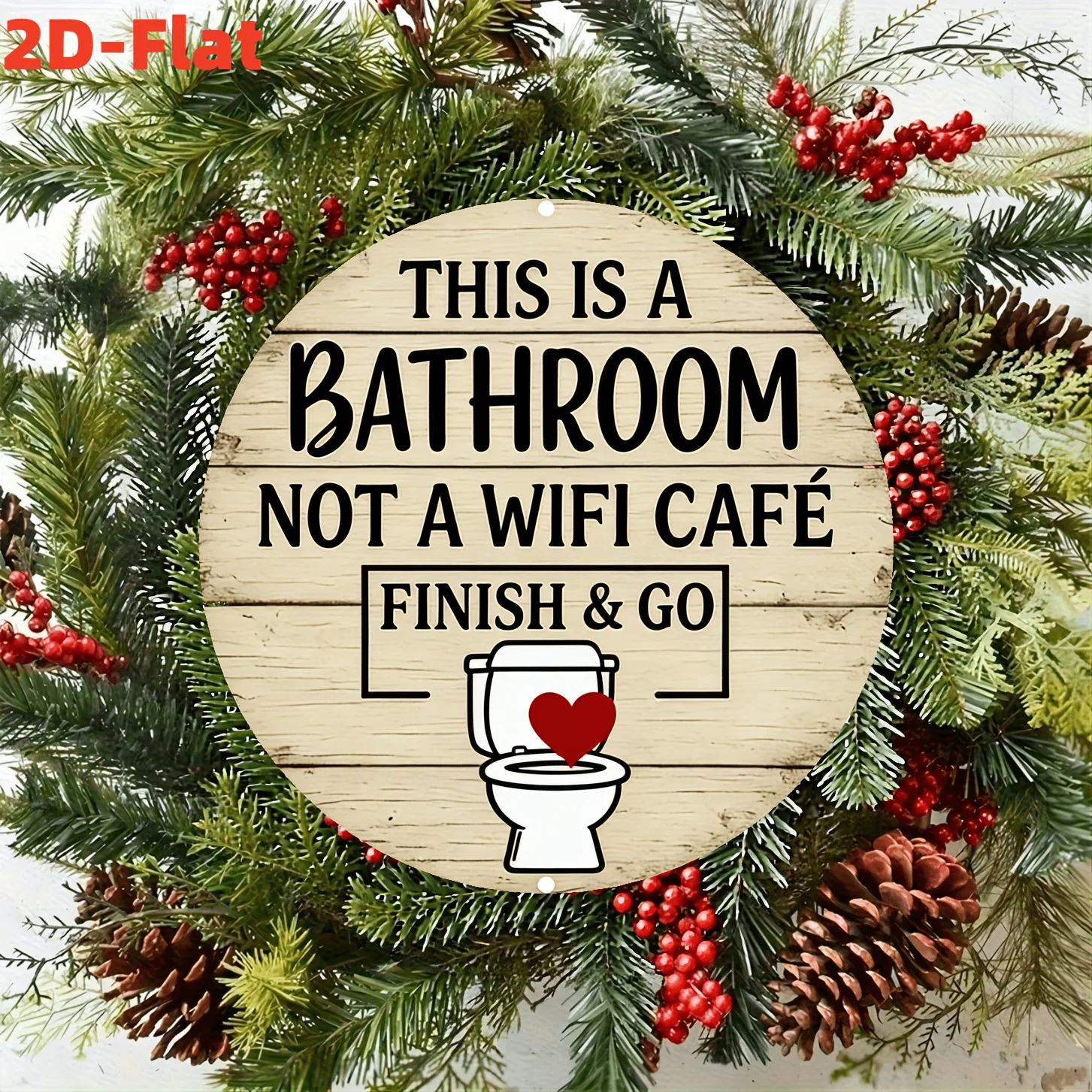 2D-Flaches, rundes Holzschild, lustiger Slogan für Badezimmer ohne WLAN, Wanddeko für Toiletten, einfache Heimdekoration im Holzmaserungsstil, geeignet