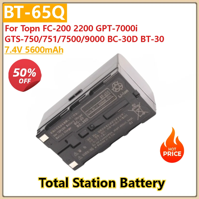 

BT-65Q High Capacity Battery 5600mAh For Topn GTS-750/751/7500/9000 FC-200 2200 BC-30D BT-30 Total Station Survey Instrument